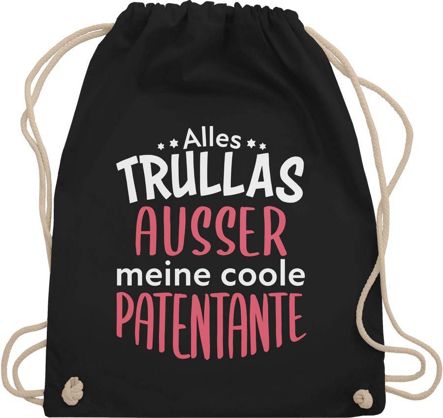 Shirtracer Alles Trullas ausser meine coole Patentante: Tshirt Gym Bag Shirtracer
