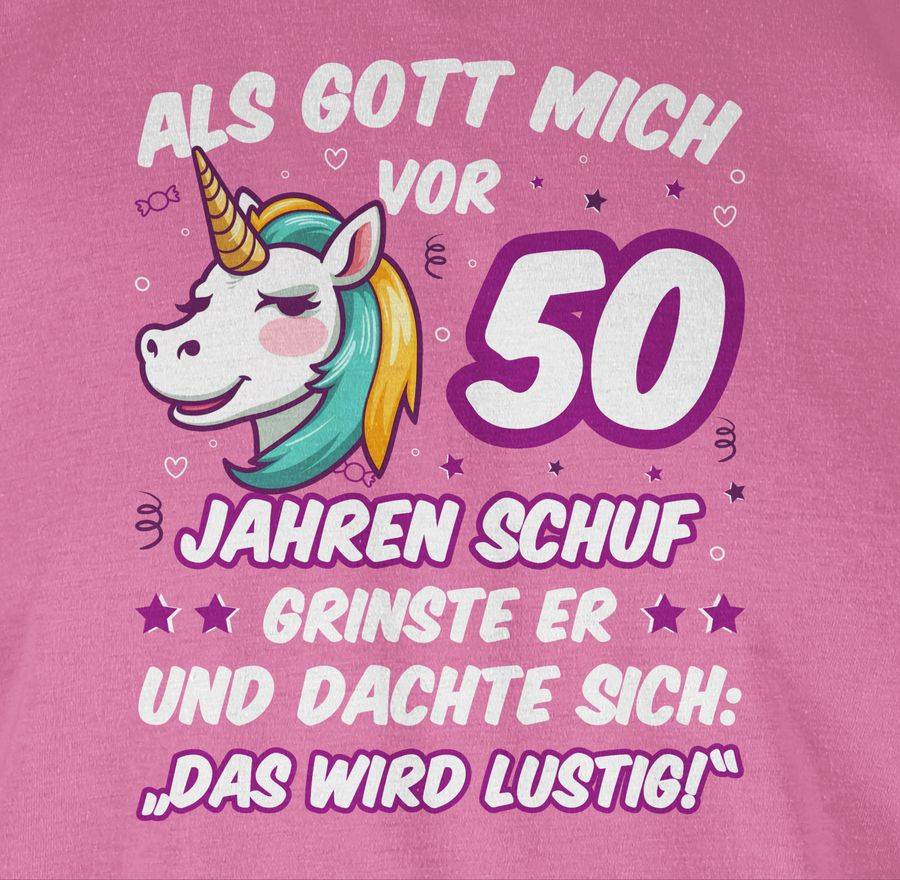 Shirtracer Als Gott Mich Vor 50 Jahren Schuf Grinste Er - Einhorn Einhornkopf: T-Shirt Ruck Shirtracer