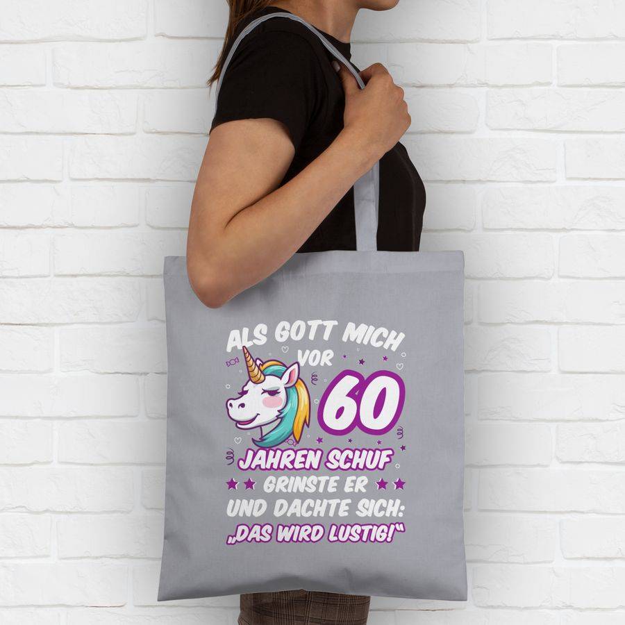 Shirtracer Als Gott Mich Vor 60 Jahren Schuf Grinste Er - Einhorn Einhornkopf Shirts & Me Shirtracer