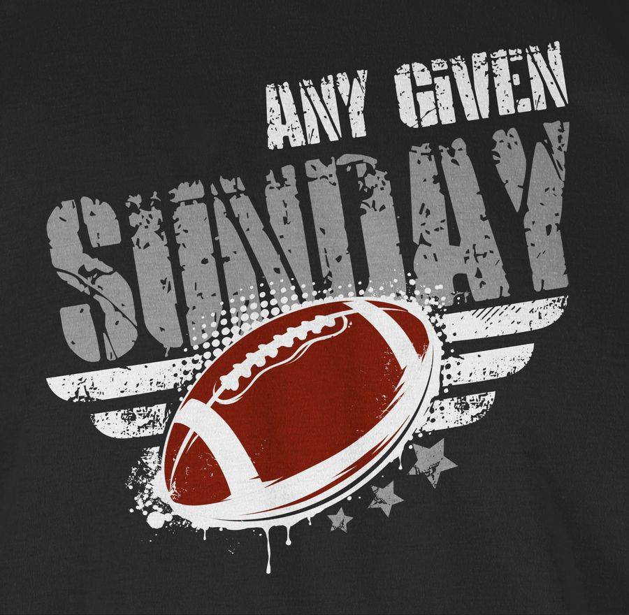 Shirtracer Any Given Sunday Football Shirts & Mehr Shirtracer