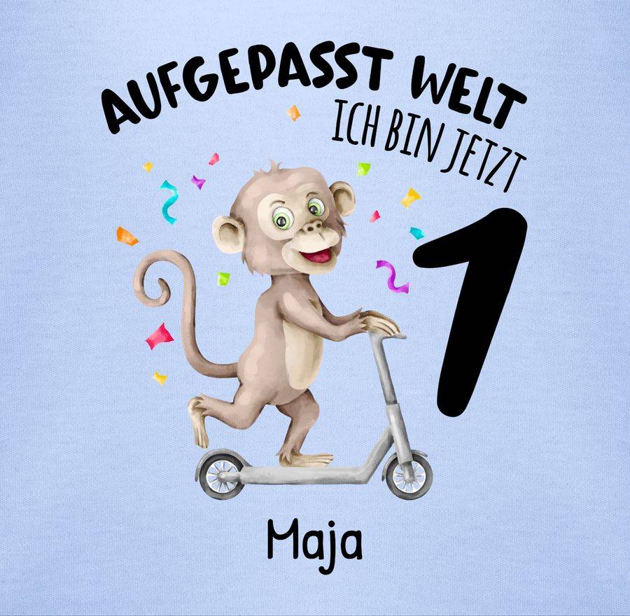 Shirtracer Aufgepasst Welt - Ich Bin Jetzt 1 - Affe Mit Name Zum Ersten Shirts & Mehr Shirtracer