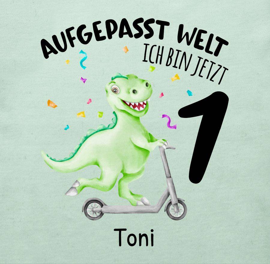 Shirtracer Aufgepasst Welt - Ich Bin Jetzt 1 - Dino Dinosaurier Shirts & Mehr Shirtracer
