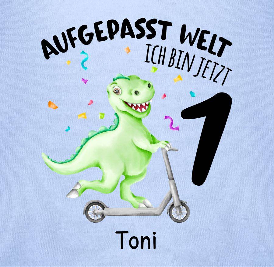 Shirtracer Aufgepasst Welt - Ich Bin Jetzt 1 - Dino Dinosaurier Shirts & Mehr Shirtracer
