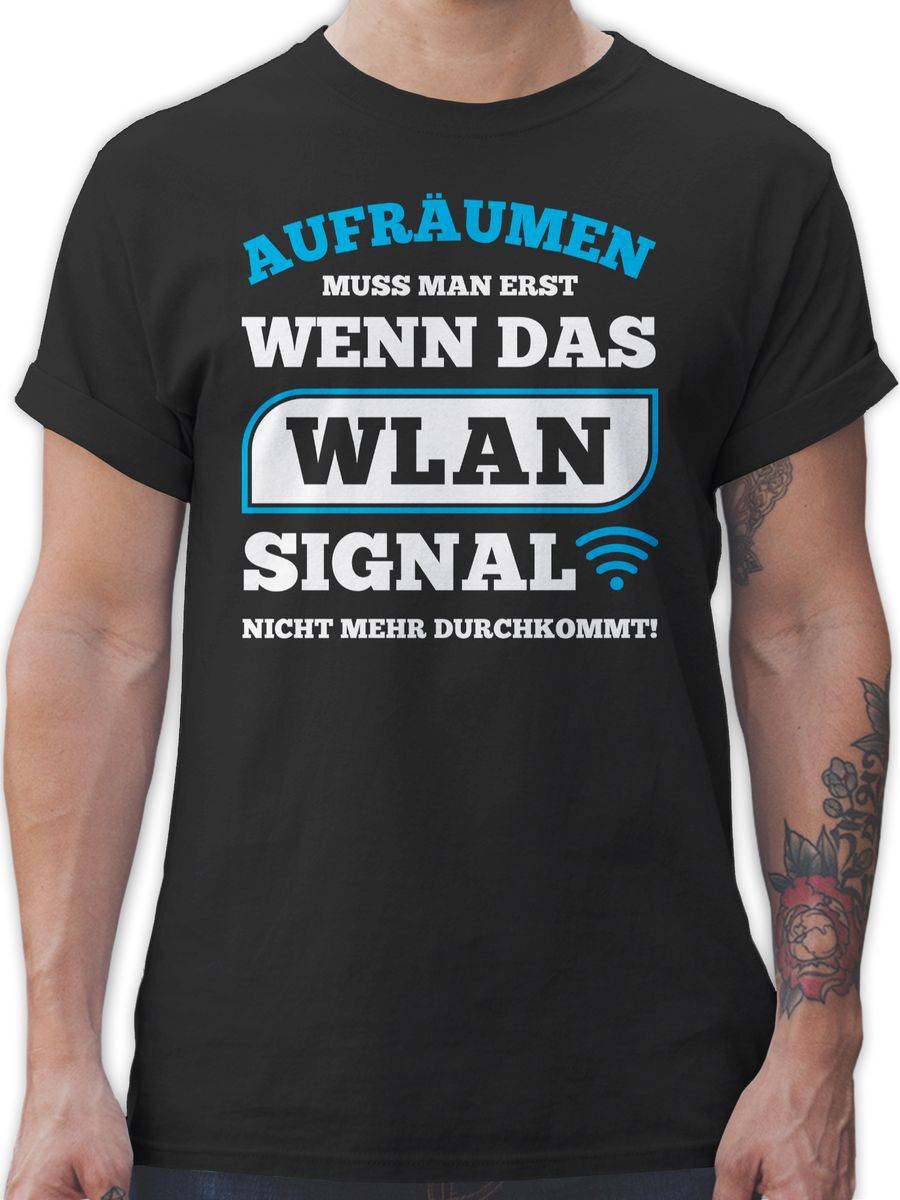 Shirtracer Aufräumen muss man erst wenn das WLAN Signal nicht mehr durchkommt Shirts & Me Shirtracer
