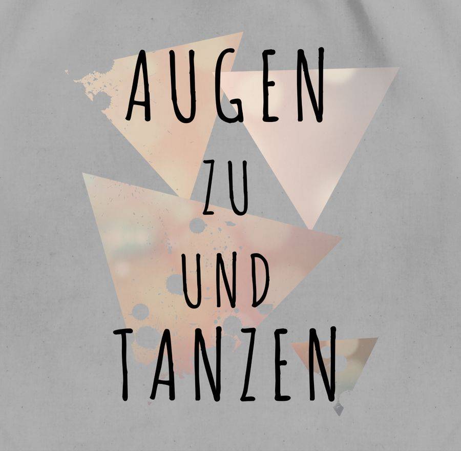 Shirtracer Augen Zu Und Tanzen - Schwarz Shirts & Mehr Shirtracer