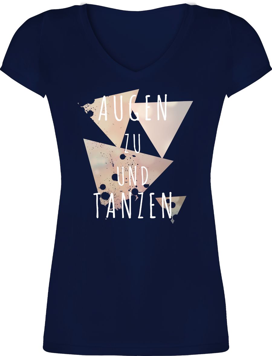 Shirtracer Augen zu und tanzen Shirts & Mehr Shirtracer