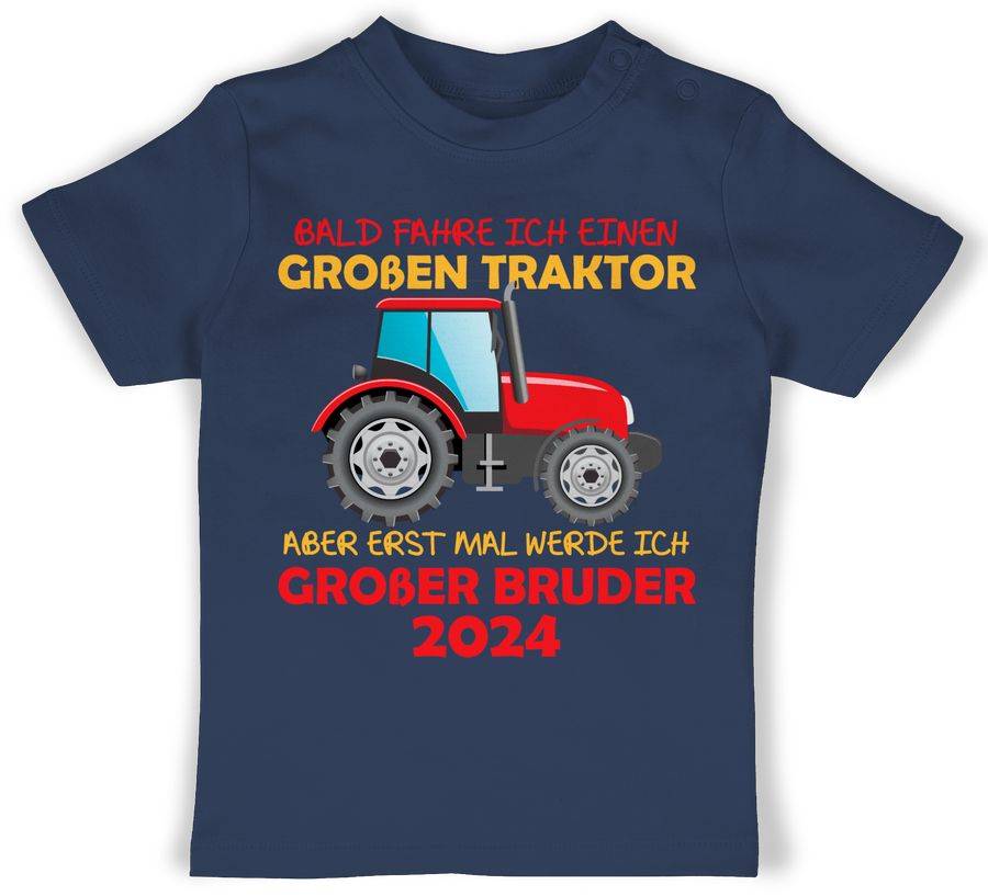Shirtracer Bald fahre ich einen großen Traktor aber erst mal werde ich großer Bruder 2024: Shirtracer
