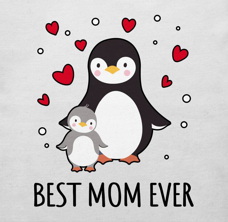 Shirtracer Best Mom Ever - Pinguine: T-Shirt Turnbeutel Shirtracer