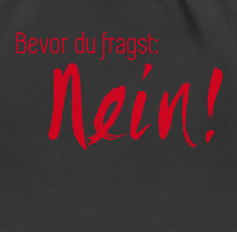 Shirtracer Bevor Du Fragst Nein! Rot Shirts & Mehr Shirtracer