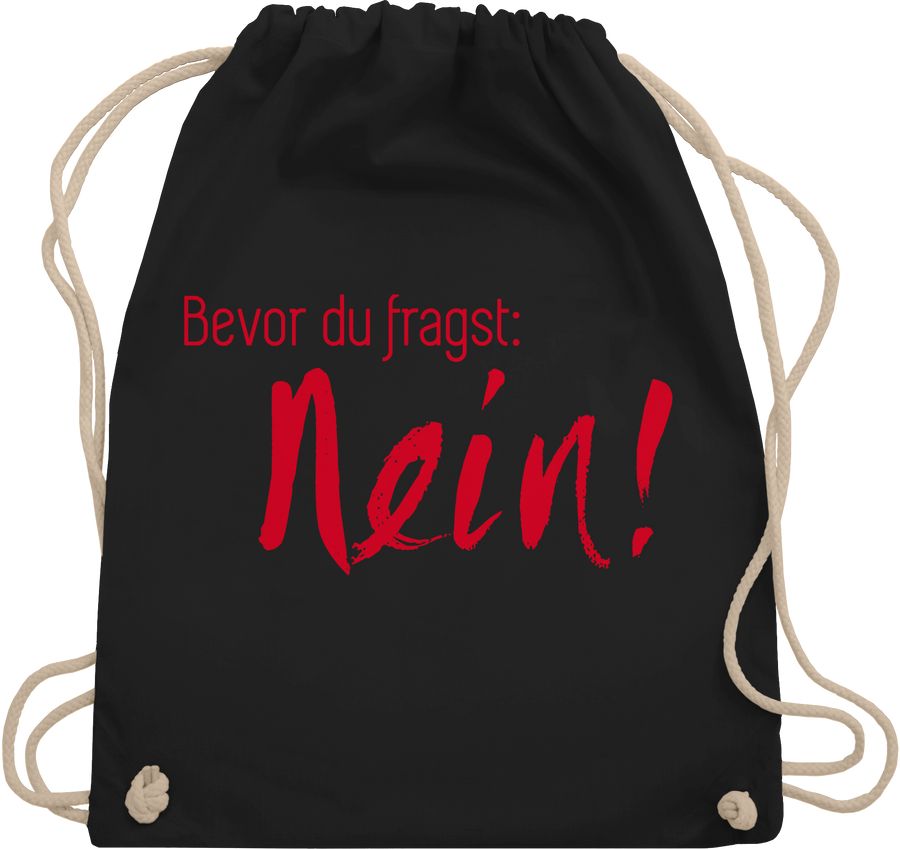 Shirtracer Bevor du fragst Nein! Rot Shirts & Mehr Shirtracer
