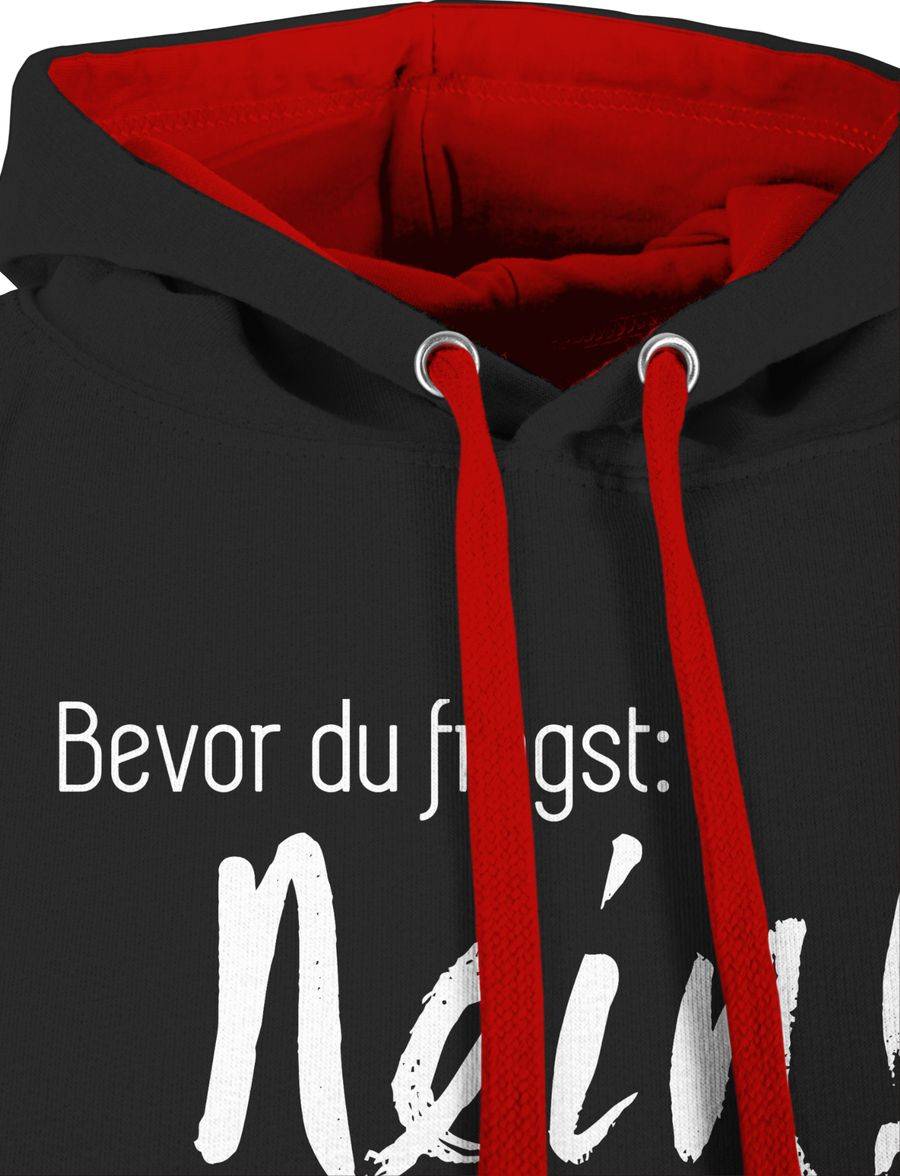 Shirtracer Bevor Du Fragst: Nein Shirts & Mehr Shirtracer