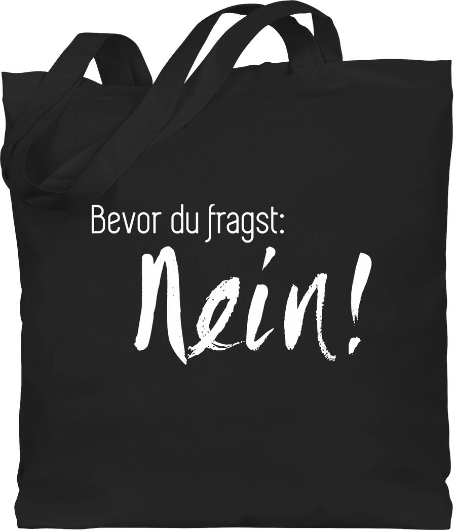 Shirtracer Bevor du fragst: Nein Shirts & Mehr Shirtracer