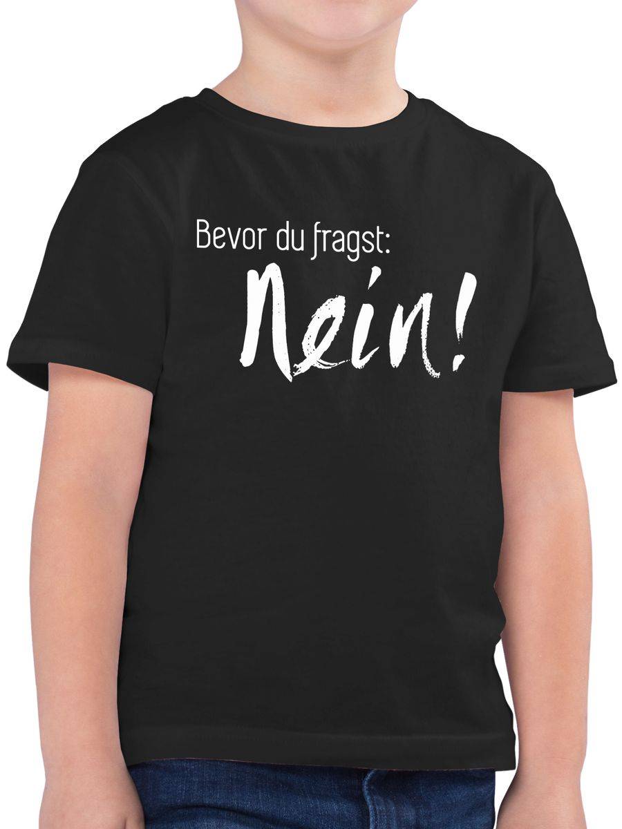 Shirtracer Bevor du fragst: Nein Shirts & Mehr Shirtracer