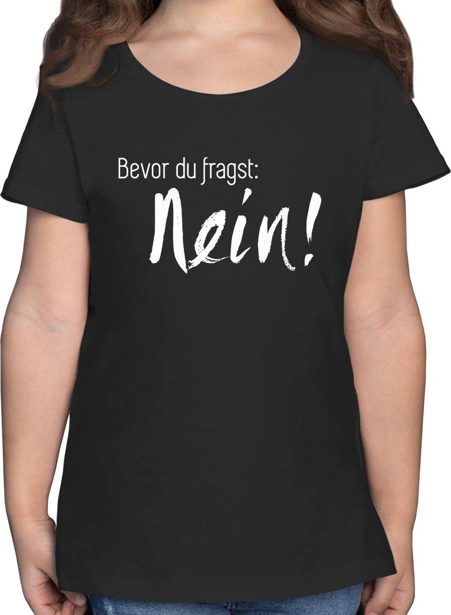 Shirtracer Bevor du fragst: Nein Shirts & Mehr Shirtracer