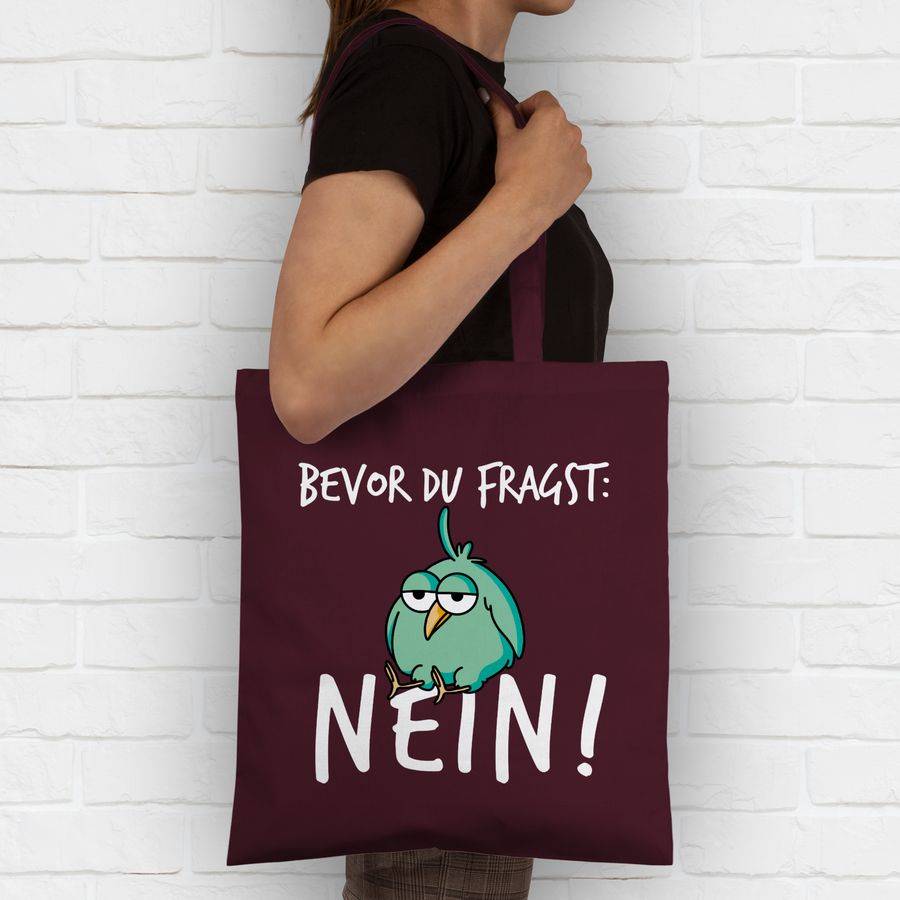 Shirtracer Bevor Du Fragst: Nein! - Vogel - Weiß Shirts & Mehr Shirtracer