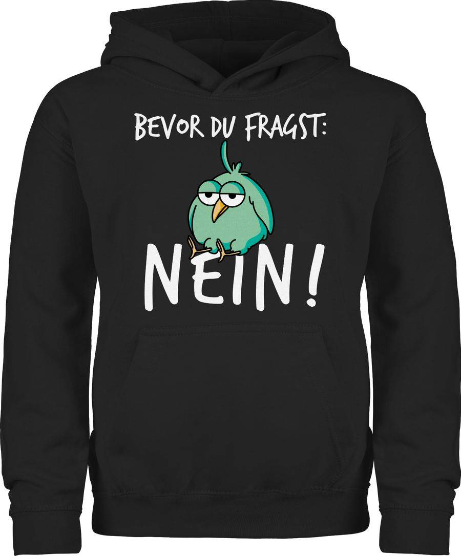 Shirtracer Bevor du fragst: Nein! - Vogel - Weiß Shirts & Mehr Shirtracer