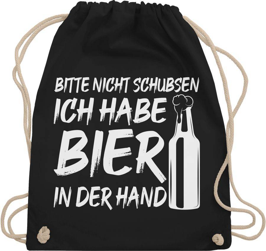 Shirtracer Bitte nicht schubsen ich habe Bier in der Hand weiß Shirts & Mehr Shirtracer