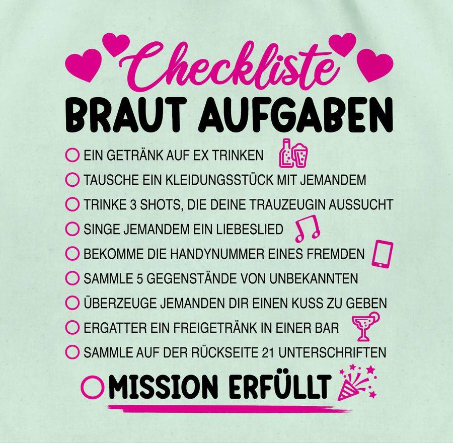 Shirtracer Braut Aufgaben I Mutprobe Checkliste Shirts & Mehr Shirtracer