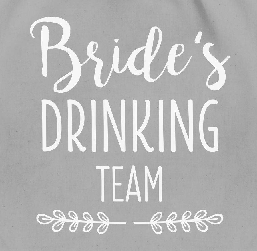 Shirtracer Bride's Drinking Team Shirts & Mehr Shirtracer