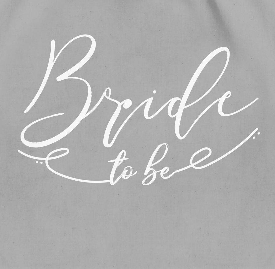 Shirtracer Bride To Be Mit Linie: T-Shirt Gym Bag Shirtracer