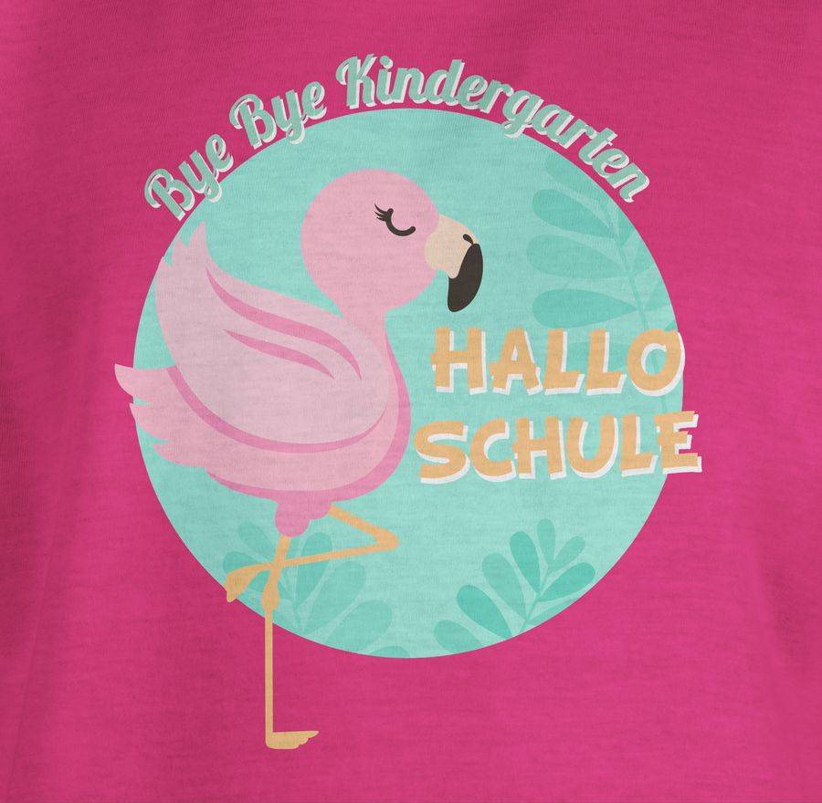 Shirtracer Bye Bye Kindergarten Hallo Schule Flamingo Shirts & Mehr Shirtracer
