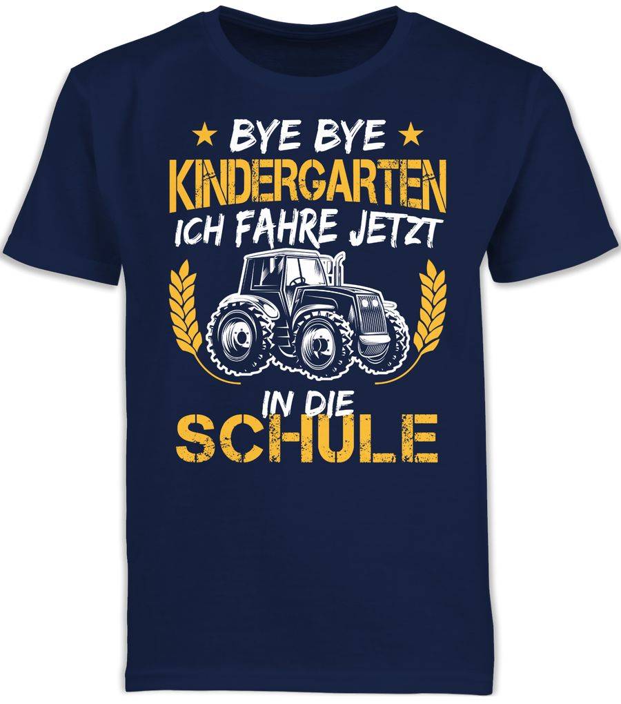 Shirtracer Bye Bye Kindergarten ich fahre jetzt in die Schule Traktor Weiß Orange Shirts Shirtracer