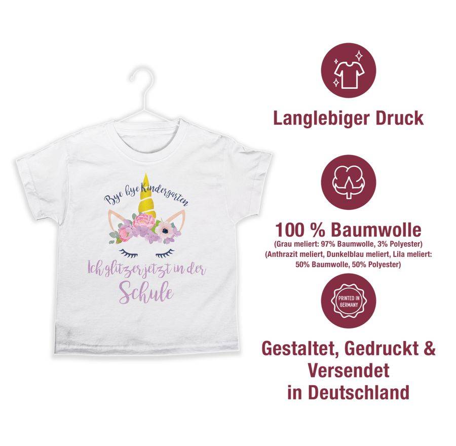 Shirtracer Bye Bye Kindergarten Ich Glitzer Jetzt In Der Schule Blumen Shirts & Mehr Shirtracer