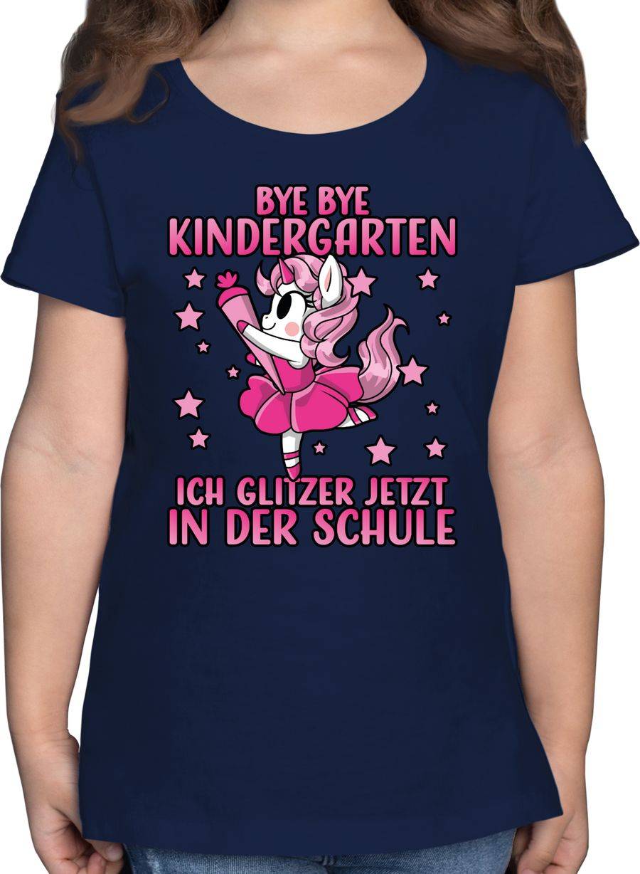 Shirtracer Bye Bye Kindergarten Ich Glitzer Jetzt In Der Schule Mit Einhorn - Pink Shirts Shirtracer