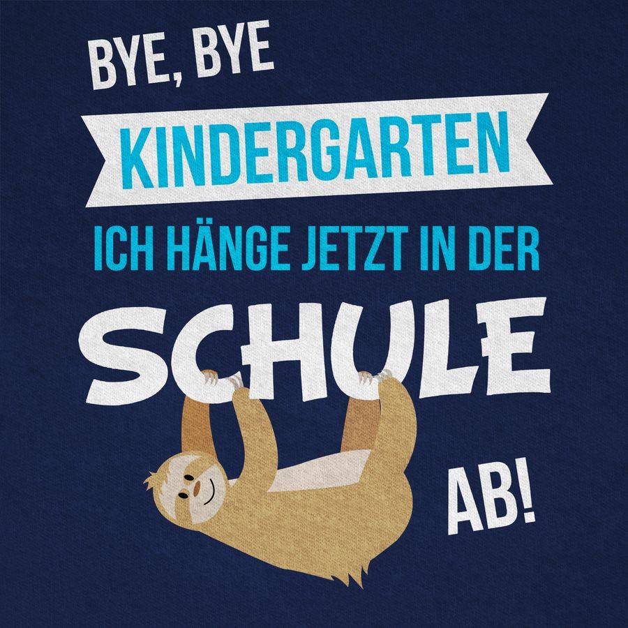 Shirtracer Bye, Bye Kindergarten Ich Hänge Jetzt In Der Schule Ab!: T-Shirt Turnbeutel Shirtracer