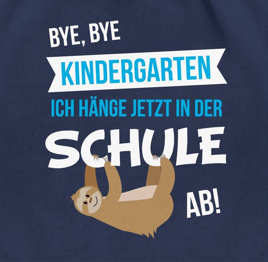 Shirtracer Bye, Bye Kindergarten Ich Hänge Jetzt In Der Schule Ab!: T-Shirt Turnbeutel Shirtracer