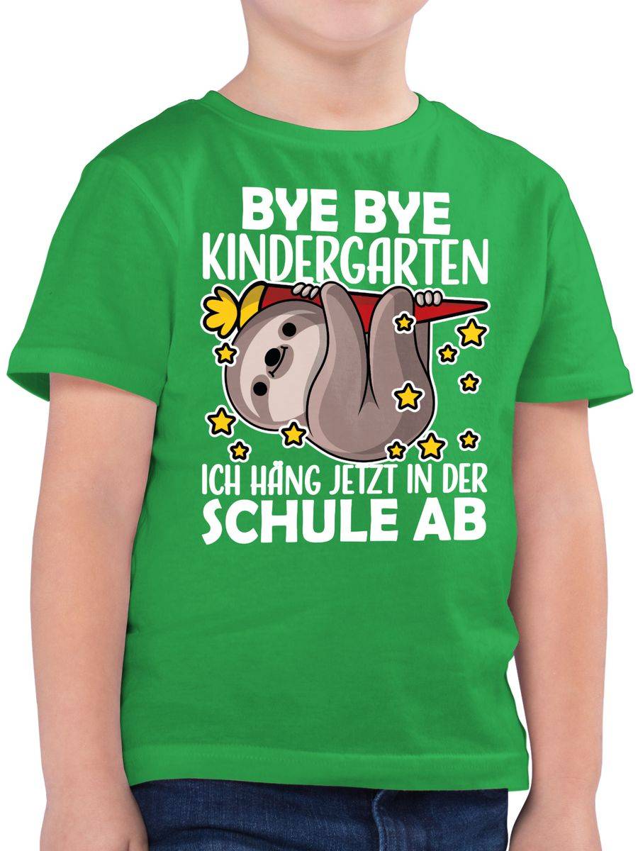 Shirtracer Bye Bye Kindergarten ich hänge jetzt in der Schule ab mit Faultier - weiß: Tshir Shirtracer