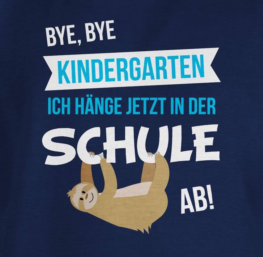 Shirtracer Bye, Bye Kindergarten Ich Hänge Jetzt In Der Schule Ab!: T-Shirt Turnbeutel Shirtracer