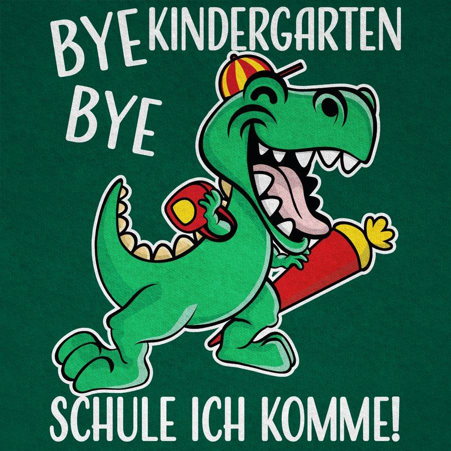 Shirtracer Bye Bye Kindergarten - Schule Ich Komme! Mit Dinosaurier - Weiß Shirts & Mehr Shirtracer