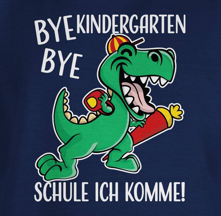 Shirtracer Bye Bye Kindergarten - Schule Ich Komme! Mit Dinosaurier - Weiß Shirts & Mehr Shirtracer
