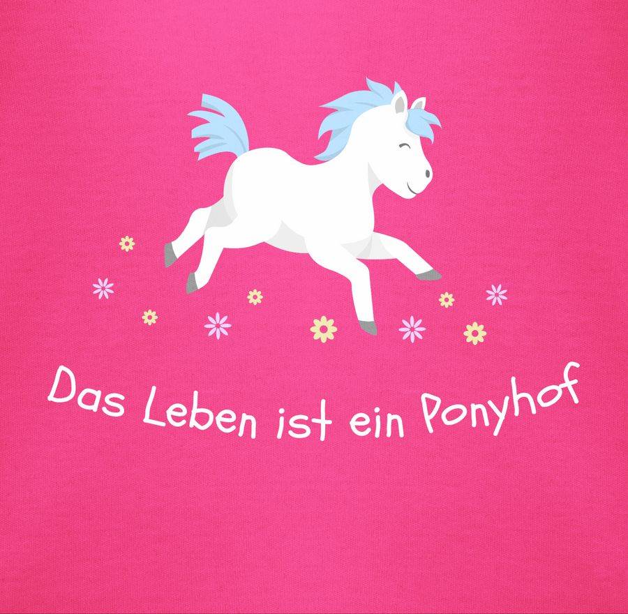 Shirtracer Das Leben Ist Ein Ponyhof Shirts & Mehr Shirtracer