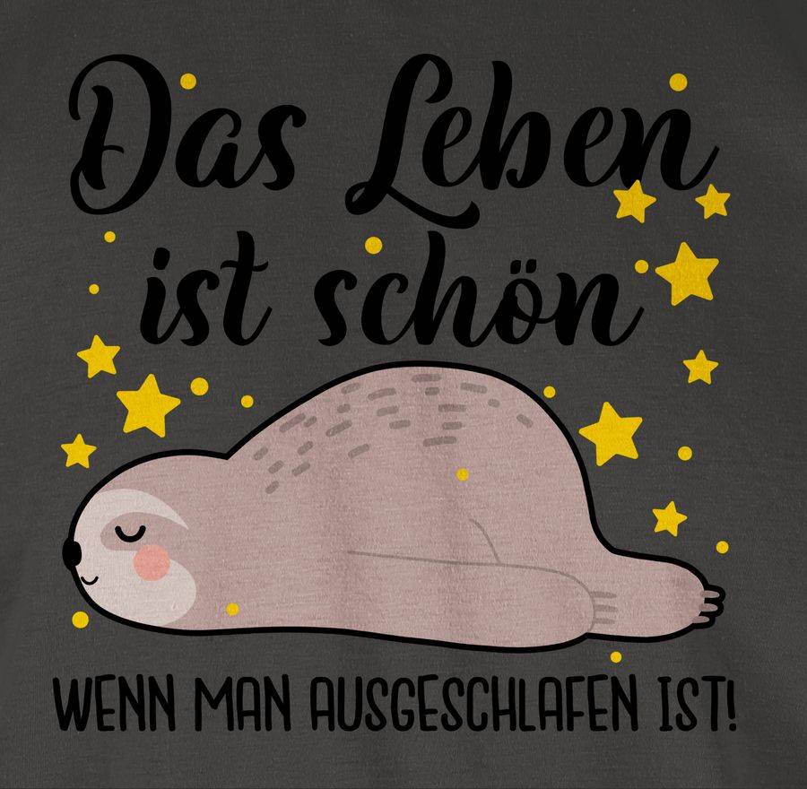 Shirtracer Das Leben Ist Schön, Wenn Man Ausgeschlafen Ist! - Schwarz Shirts & Mehr Shirtracer
