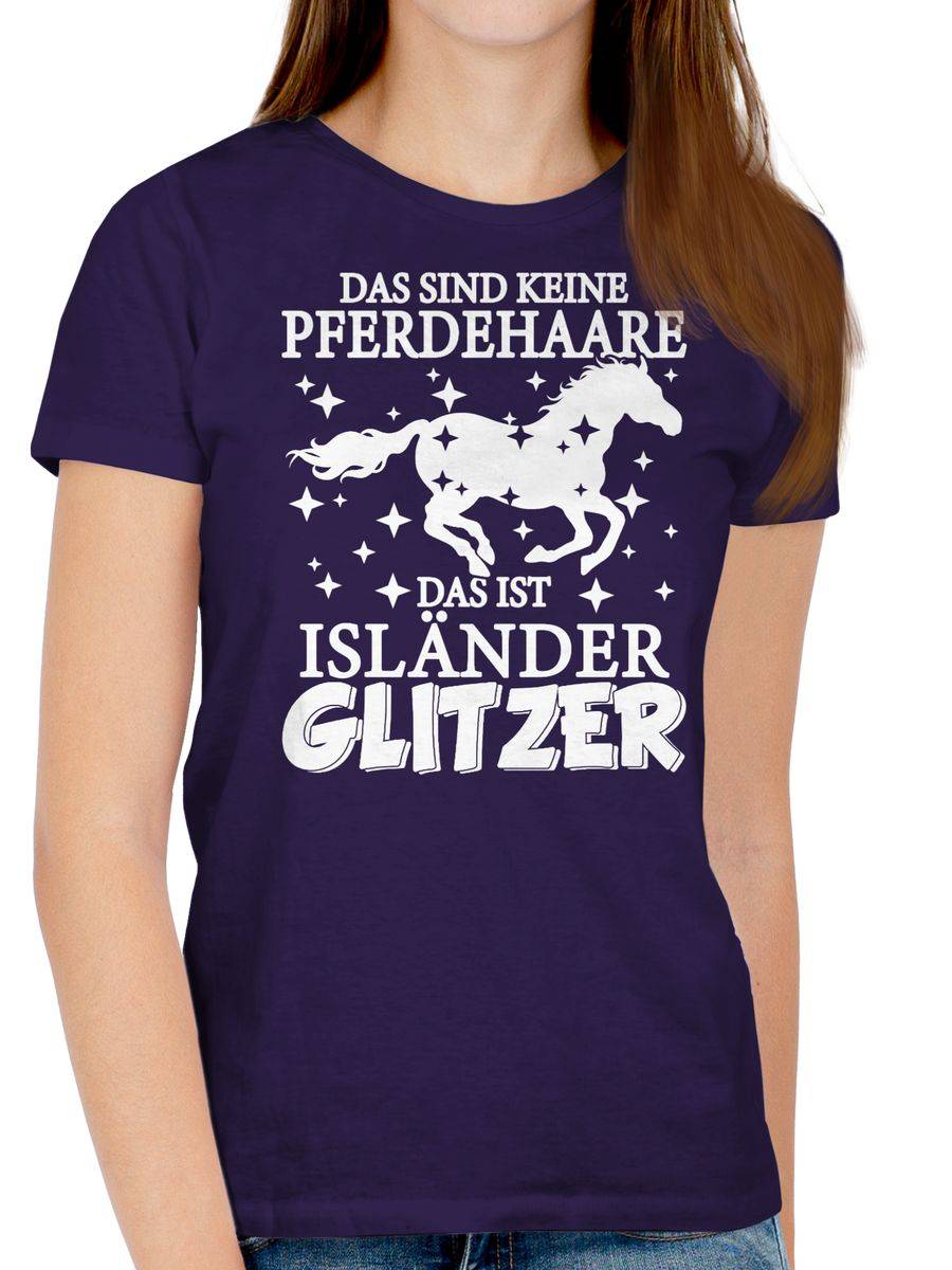 Shirtracer Das Sind Keine Pferdehaare - Das Ist Isländer Glitzer - Weiß Shirts & Mehr Shirtracer
