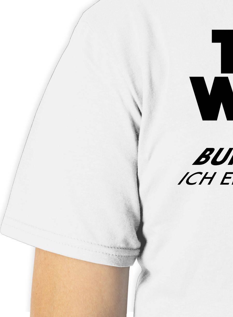 Shirtracer Das Wars Den Bund Der Ehe Ich Eingehen Muss Schwarz Shirts & Mehr Shirtracer