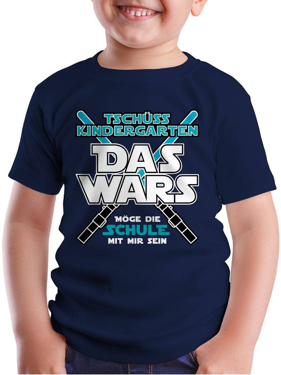 Shirtracer Das Wars Kindergarten Blau Shirts & Mehr Shirtracer