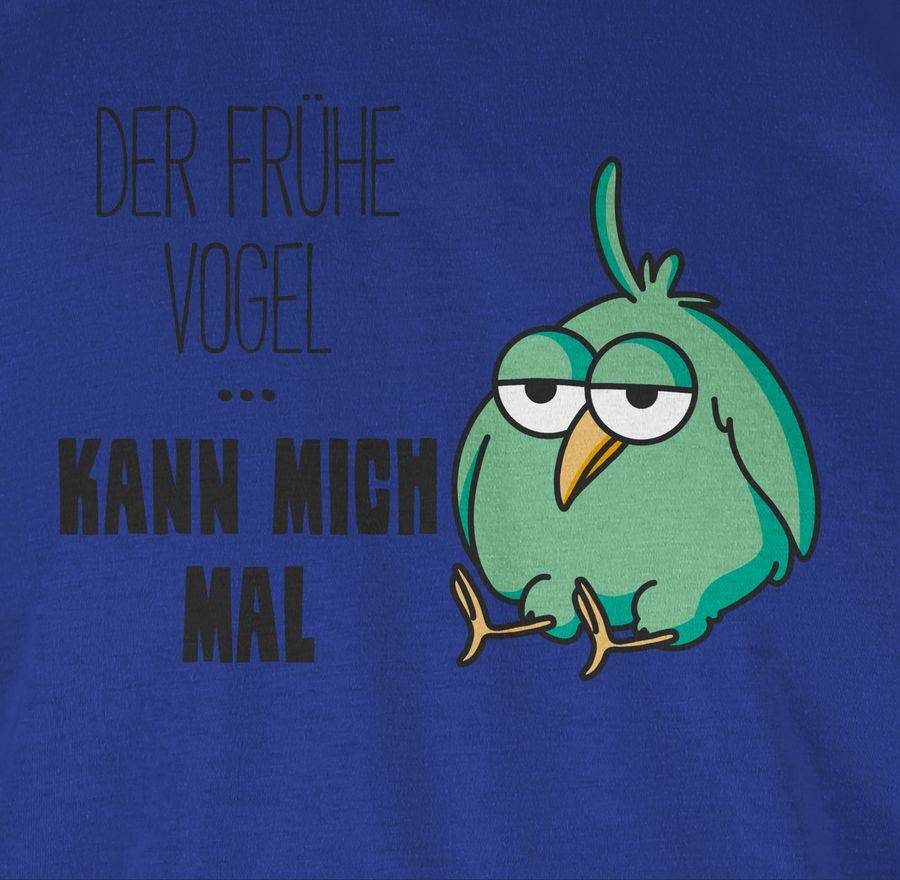 Shirtracer Der Frühe Vogel Kann Mich Mal: T-Shirt Turnbeutel Shirtracer