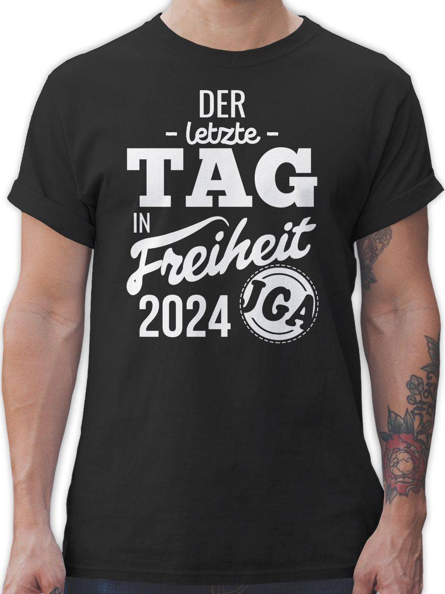 Shirtracer Der letzte Tag in Freiheit 2024 Shirts & Mehr Shirtracer
