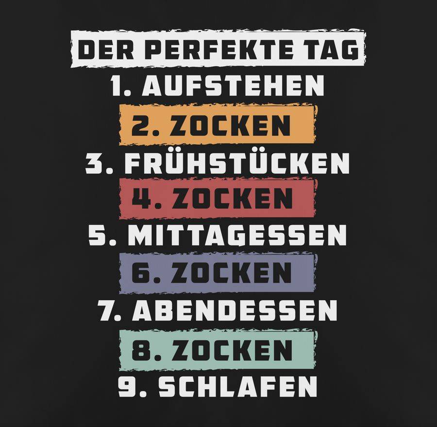 Shirtracer Der Perfekte Tag - Zocken - Weiß: Tshirt Rucksack Shirtracer