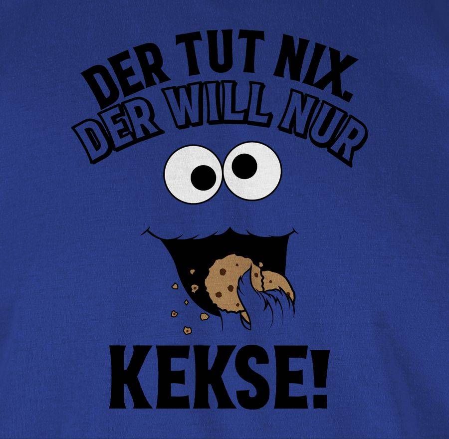 Shirtracer Der Tut Nix, Der Will Nur Kekse! - Schwarz Shirts & Mehr Shirtracer