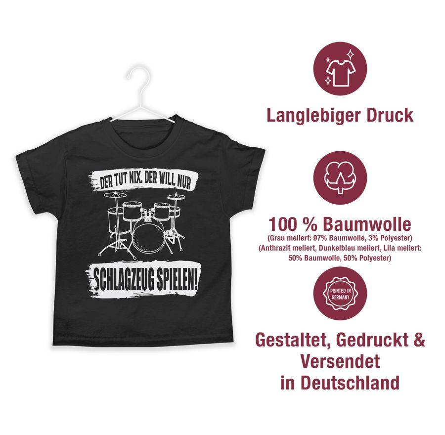 Shirtracer Der Tut Nix. Der Will Nur Schlagzeug Spielen. Shirts & Mehr Shirtracer