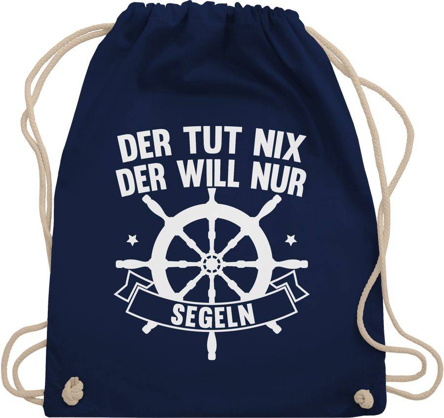 Shirtracer Der tut nix der will nur segeln: T-Shirt Turnbeutel Shirtracer