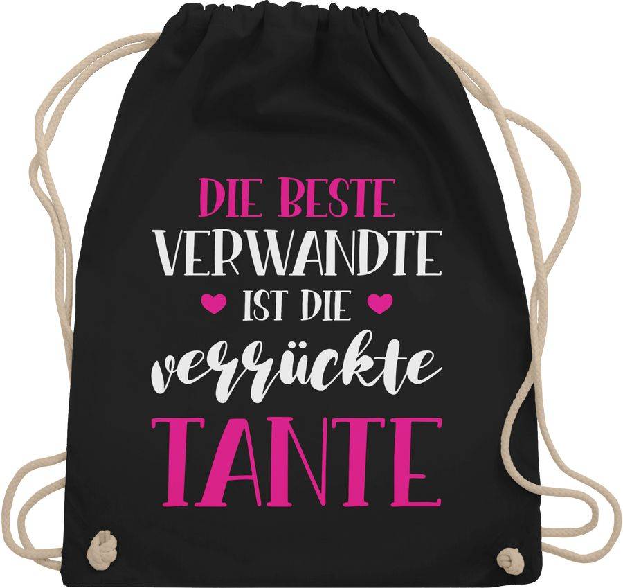 Shirtracer Die beste Verwandte ist die verrückte Tante Shirts & Mehr Shirtracer