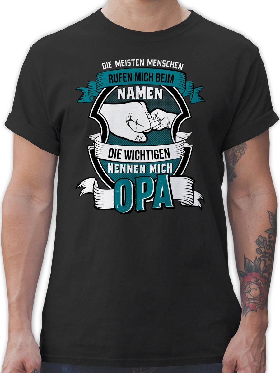 Shirtracer Die meisten Menschen nennen mich beim Namen Opa Shirts & Mehr Shirtracer