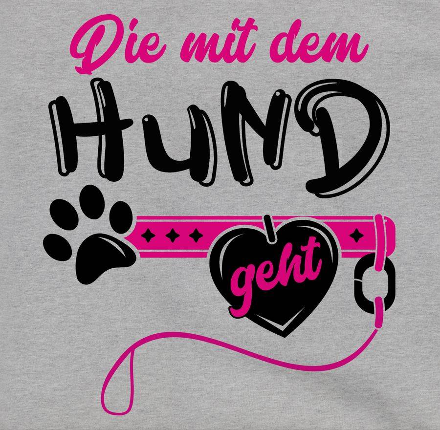 Shirtracer Die Mit Dem Hund Geht - Schwarz/fuchsia Shirts & Mehr Shirtracer