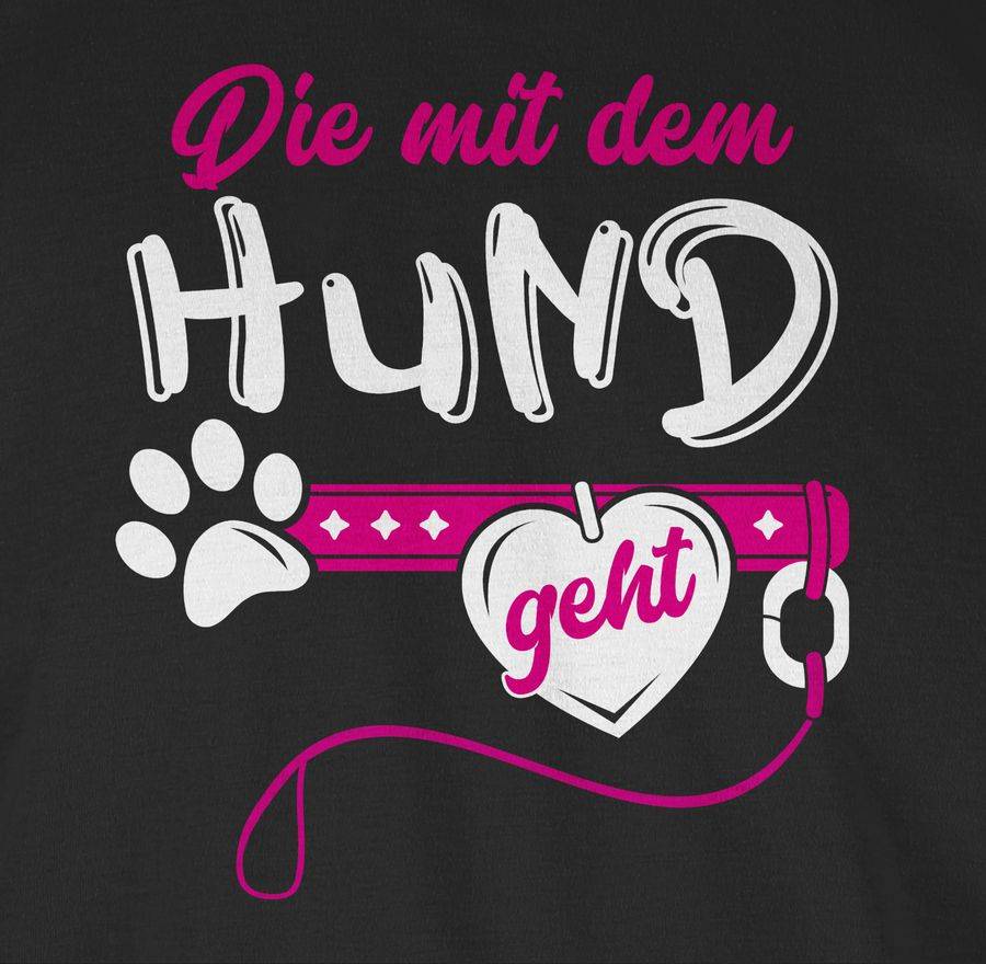 Shirtracer Die Mit Dem Hund Geht - Weiß/fuchsia Shirts & Mehr Shirtracer