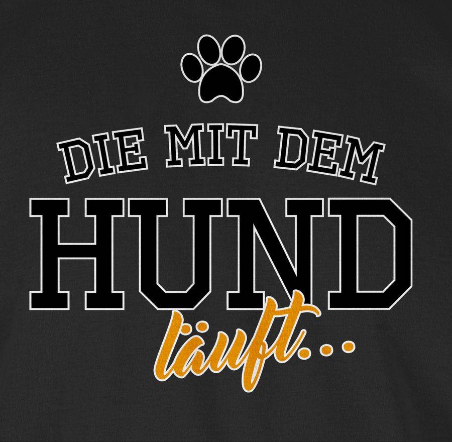 Shirtracer Die Mit Dem Hund Läuft Shirts & Mehr Shirtracer